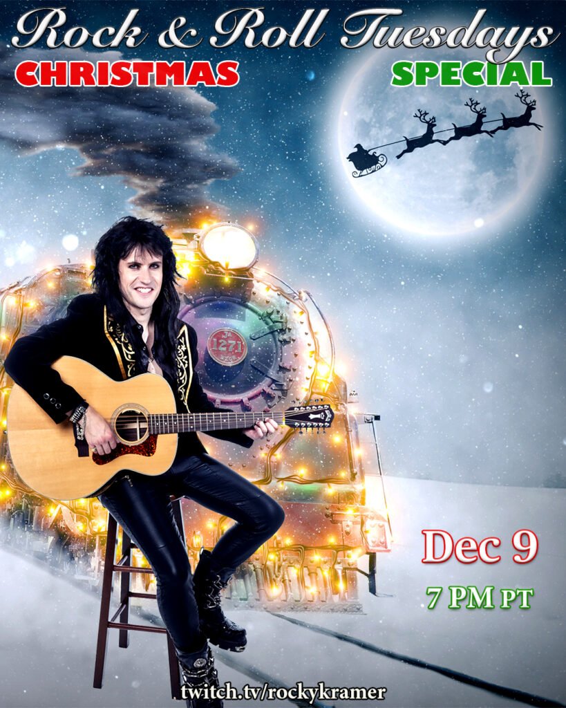 Rocky Kramer’s Rock & Roll Tuesdays Presents “Christmas Special” On Tuesday, December 9th, 2025 7 PM PT on Twitch